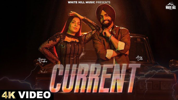 Current Lyrics - Ammy Virk, Jasmine Sandlas