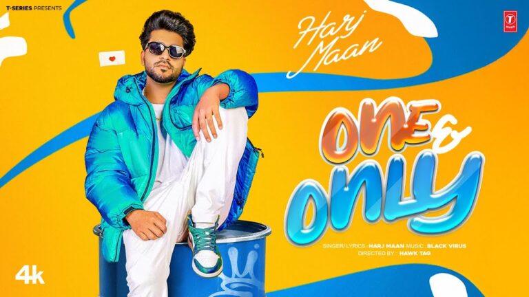 One & Only Lyrics - Harj Maan