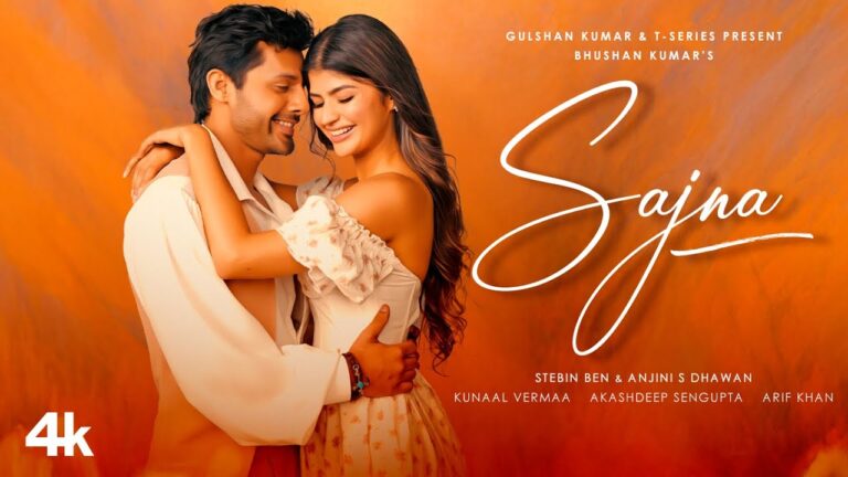 Sajna Lyrics - Stebin Ben