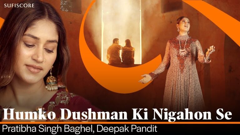Humko Dushman Ki Nigahon Se