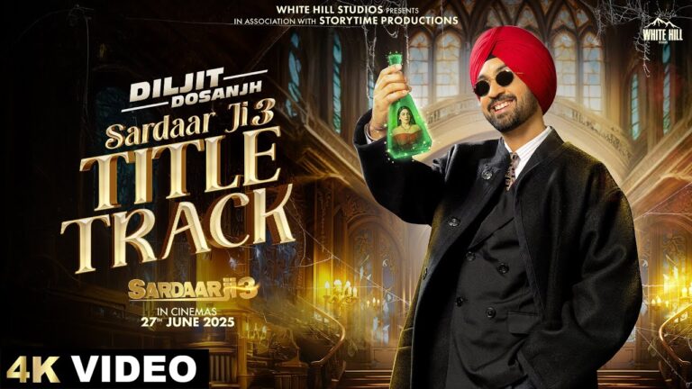 Sardaar Ji 3 (Title Track) Lyrics - Diljit Dosanjh