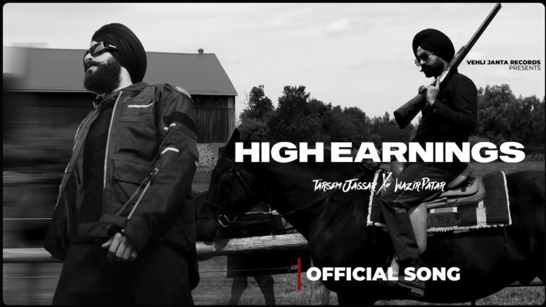 High Earning Lyrics - Tarsem Jassar, Wazir Patar
