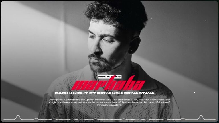 Marhaba Lyrics - Priyanshi Srivastava, Zack Knight