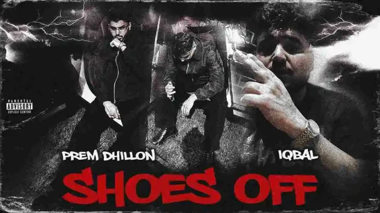 Shoes Off Lyrics - Prem Dhillon
