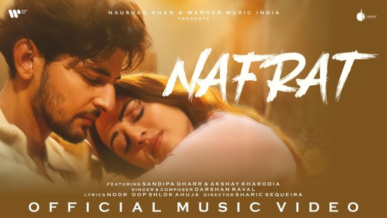 Nafrat Lyrics - Darshan Raval