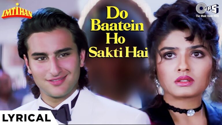 Do Baatein Ho Sakati Hai Lyrics - Kumar Sanu