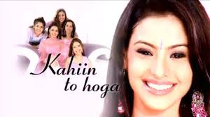 Kahiin To Hoga (Title Track) Lyrics - Priya Bhattacharya