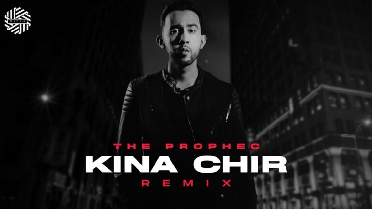 Kina Chir Lyrics - The PropheC
