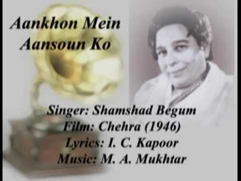 Aankhon Mein Lyrics - Shamshad Begum