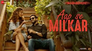 Aap Se Milkar Lyrics - Aakanksha Sharma, Ayushmann Khurrana