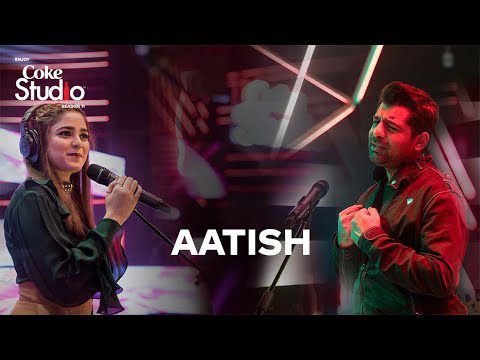 Aatish Lyrics - Aima Baig, Shuja Haider