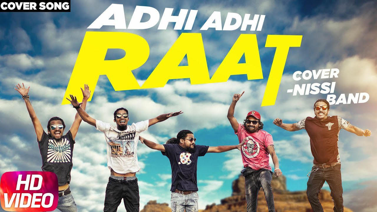 Adhi Adhi Raat (Title) Lyrics - Nissi Band
