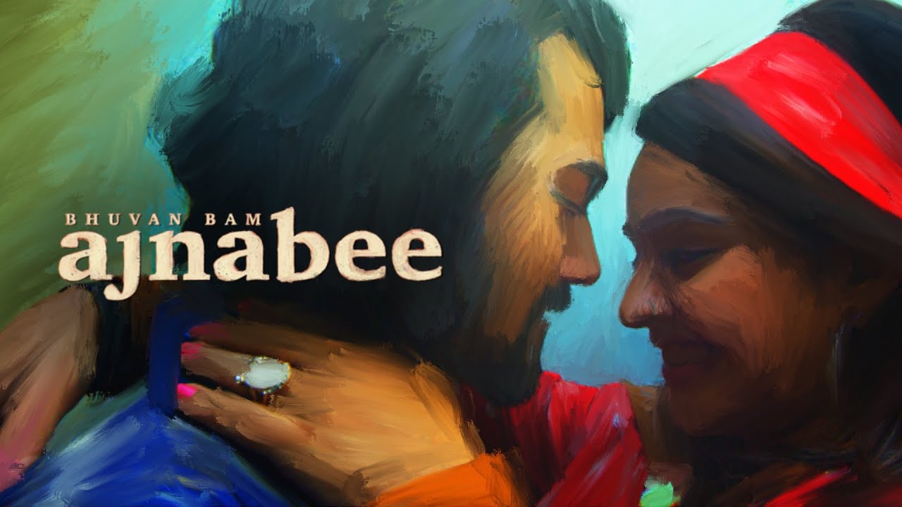 Ajnabee (Title) Lyrics - Bhuvan Bam