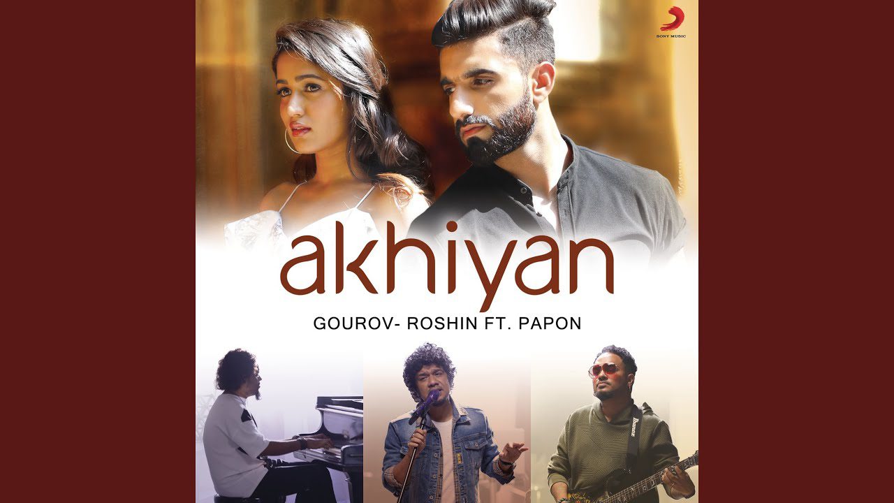 Akhiyan (Title) Lyrics - Papon