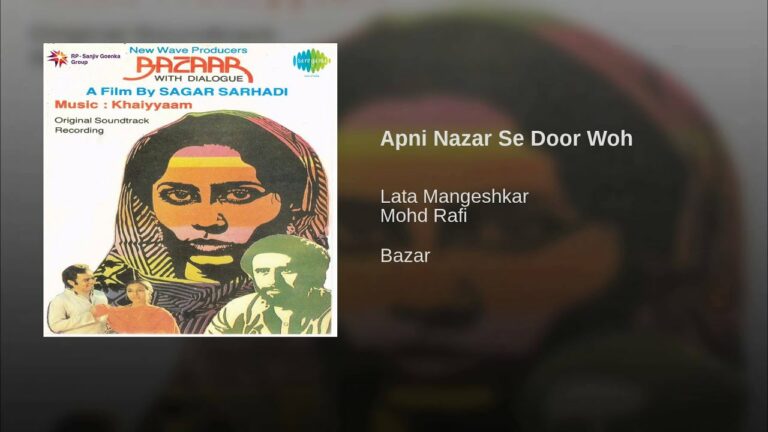 Apni Nazar Se Dur Wo Lyrics - Lata Mangeshkar, Mohammed Rafi
