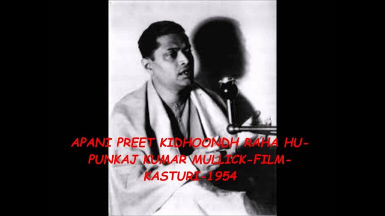 Apni Preet Ko Dhoondh Lyrics - Pankaj Mullick