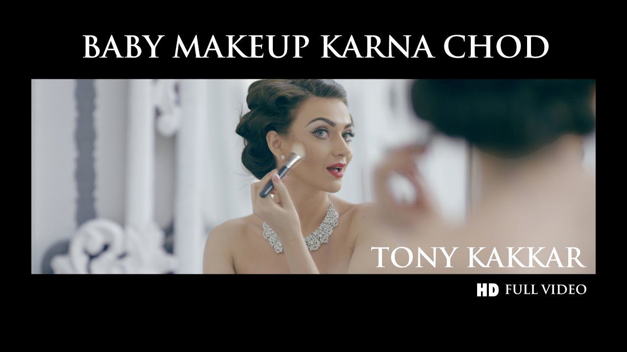Baby Makeup Karna Chod (Title) Lyrics - Tony Kakkar