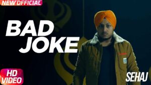 Bad Joke (Title) Lyrics - Sehaj