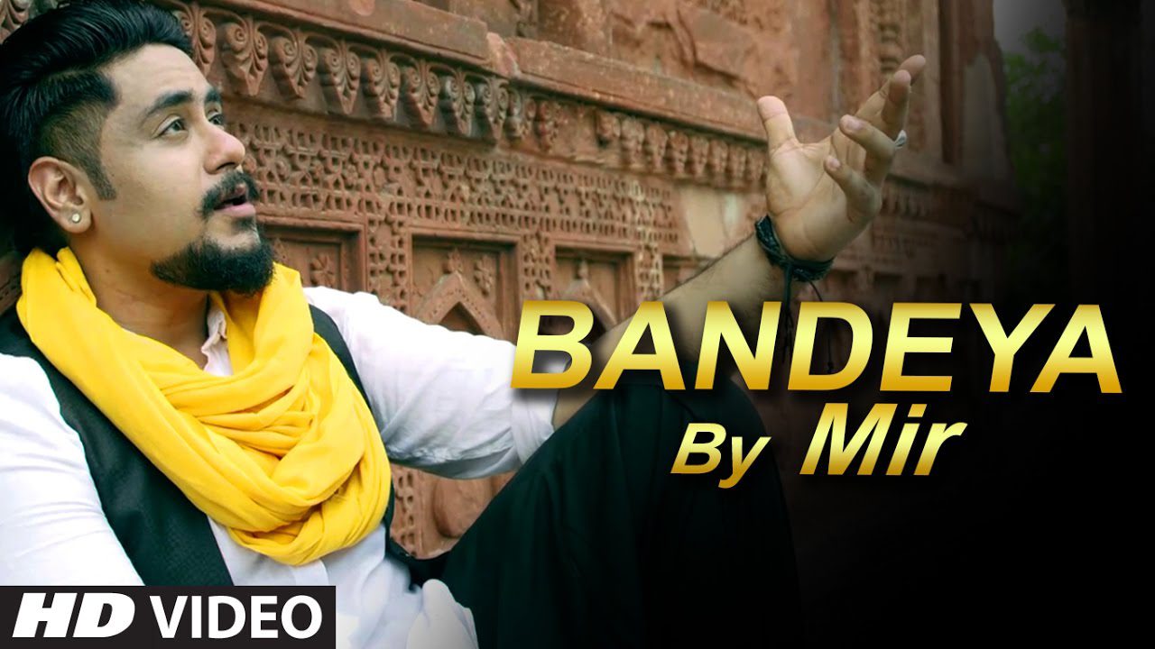 Bandeya (Title) Lyrics - Mir
