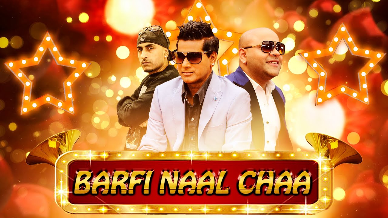 Barfi Naal Chaa (Title) Lyrics - G Kaur, G Sharmila, Baljit Singh Padam (Dr. Zeus)