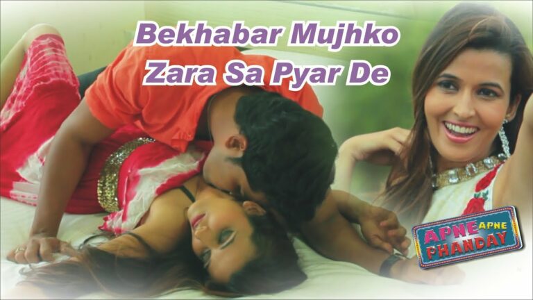 Bekhabar Mujhko Zara Sa Pyar De Lyrics - Sam
