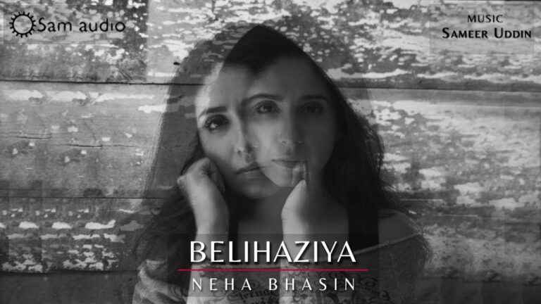 Belihaziya (Title) Lyrics - Neha Bhasin