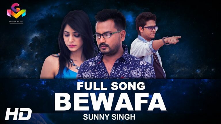 Bewafa (Title) Lyrics - Sunny Singh