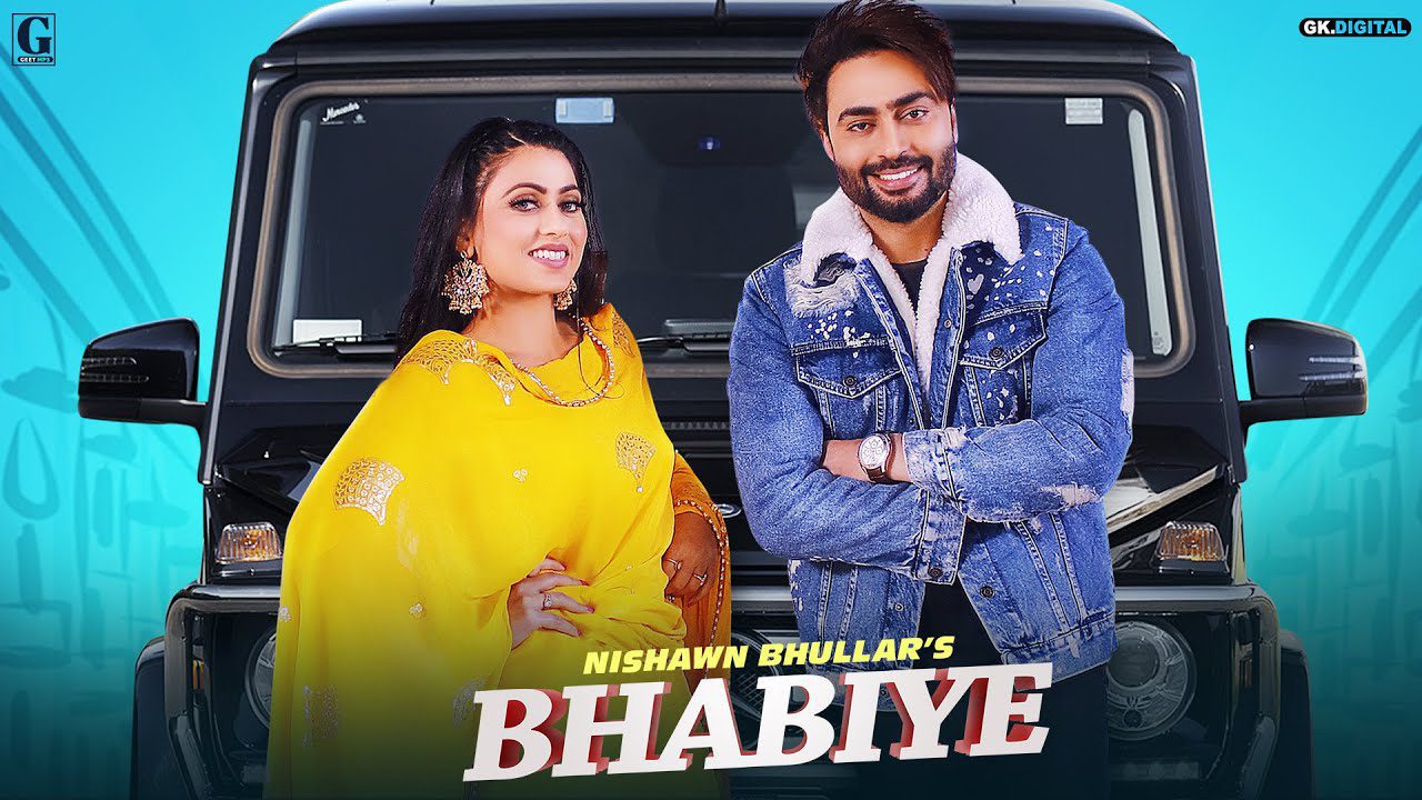 Bhabiye (Title) Lyrics - Nishawn Bhullar