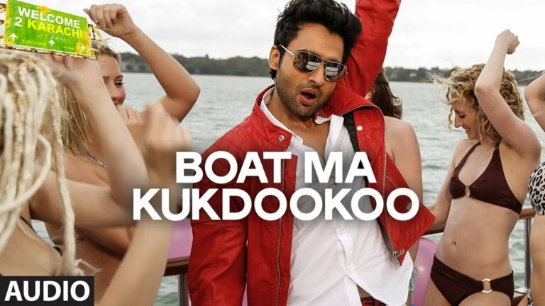 Boat Ma Kukdookoo Lyrics - Deane Sequeira, Mika Singh, Rochak Kohli, Shivangi R. Kashyap