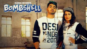 Bombshell (Title) Lyrics - Karan Sehmbi