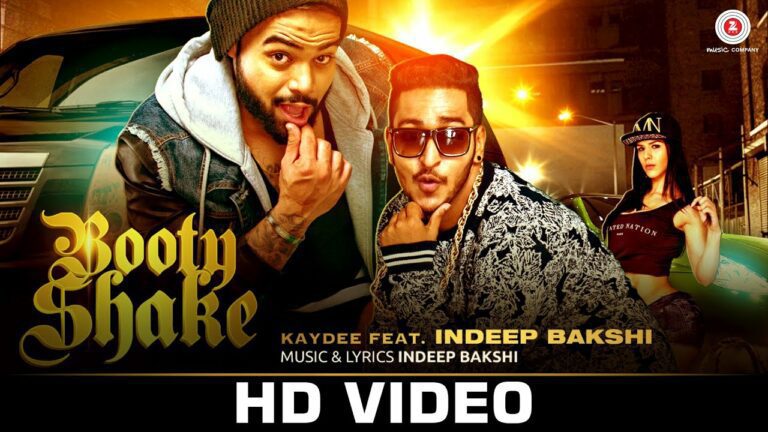 Booty Shake (2015) Lyrics - Indeep Bakshi, Kaydee