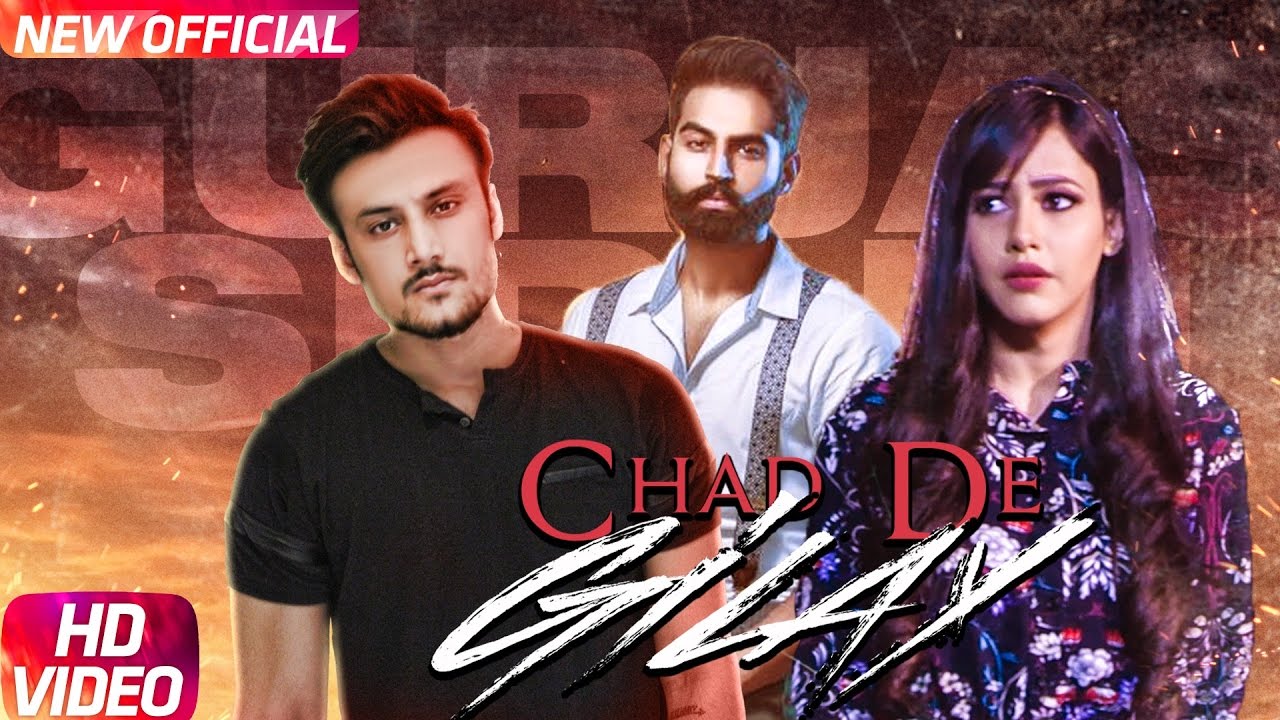 Chad De Gilay (Title) Lyrics - Rumman Ahmed, Gurjas Sidhu