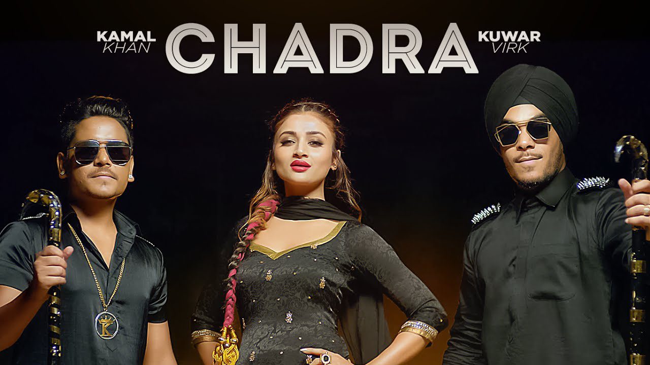 Chadra (Title) Lyrics - Kamal Khan, Kuwar Virk