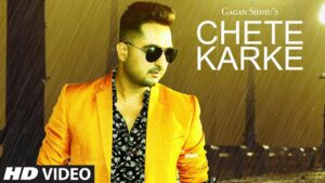 Chete Karke (Title) Lyrics - Gagan Sidhu