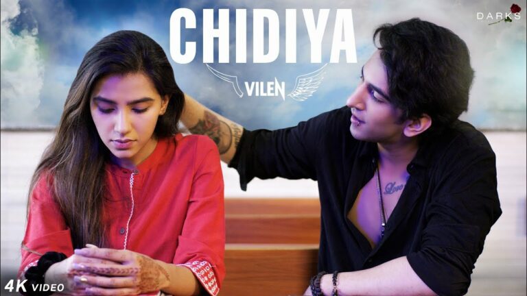 Chidiya Lyrics - Vilen