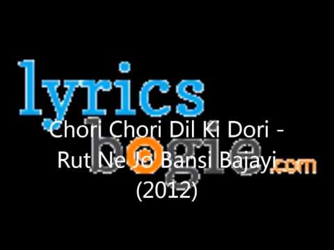 Chori Chori Dil Ki Dori Lyrics - Falguni Pathak