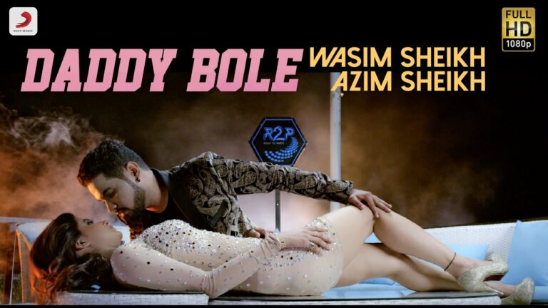 Daddy Bole (Title) Lyrics - Azim Sheikh, Wasim Sheikh