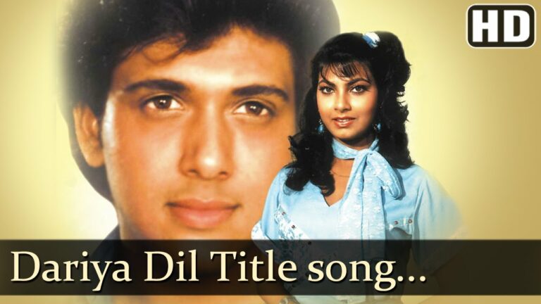 Dariya Dil (Title) Lyrics - Shabbir Kumar