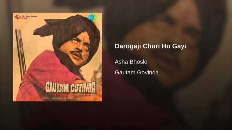 Daroga Ji Chori Ho Gayi Lyrics - Asha Bhosle