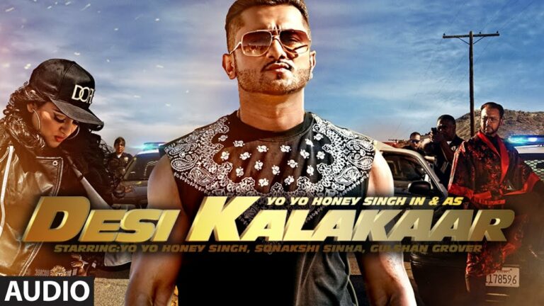 Desi Kalakaar (Title Track) Lyrics - Yo Yo Honey Singh