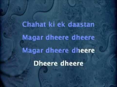 Dheere Dheere Lyrics - Adnan Sami, Sunidhi Chauhan