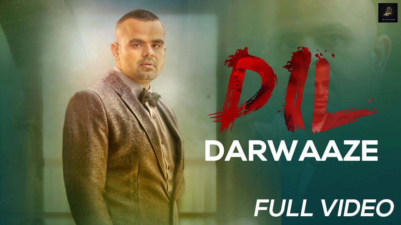Dil Darwaaze (Title) Lyrics - Kulwinder Virk