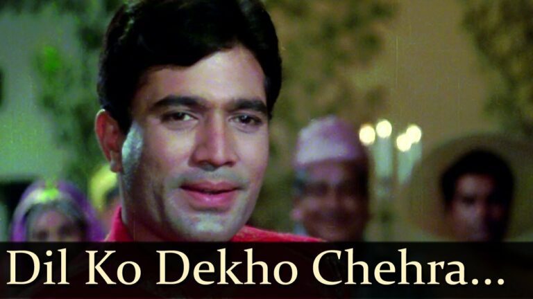 Dil Ko Dekho Chehara Naa Dekho Lyrics - Kishore Kumar