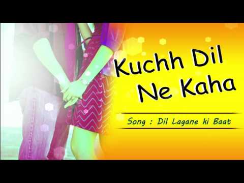 Dil Lagaane Ki Baat Lyrics - Anup Jalota