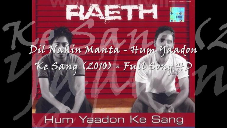 Dil Nahin Manta Lyrics - Raeth (Band)