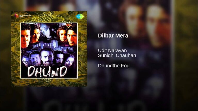 Dilbar Mera Aaya Lyrics - Sunidhi Chauhan, Udit Narayan