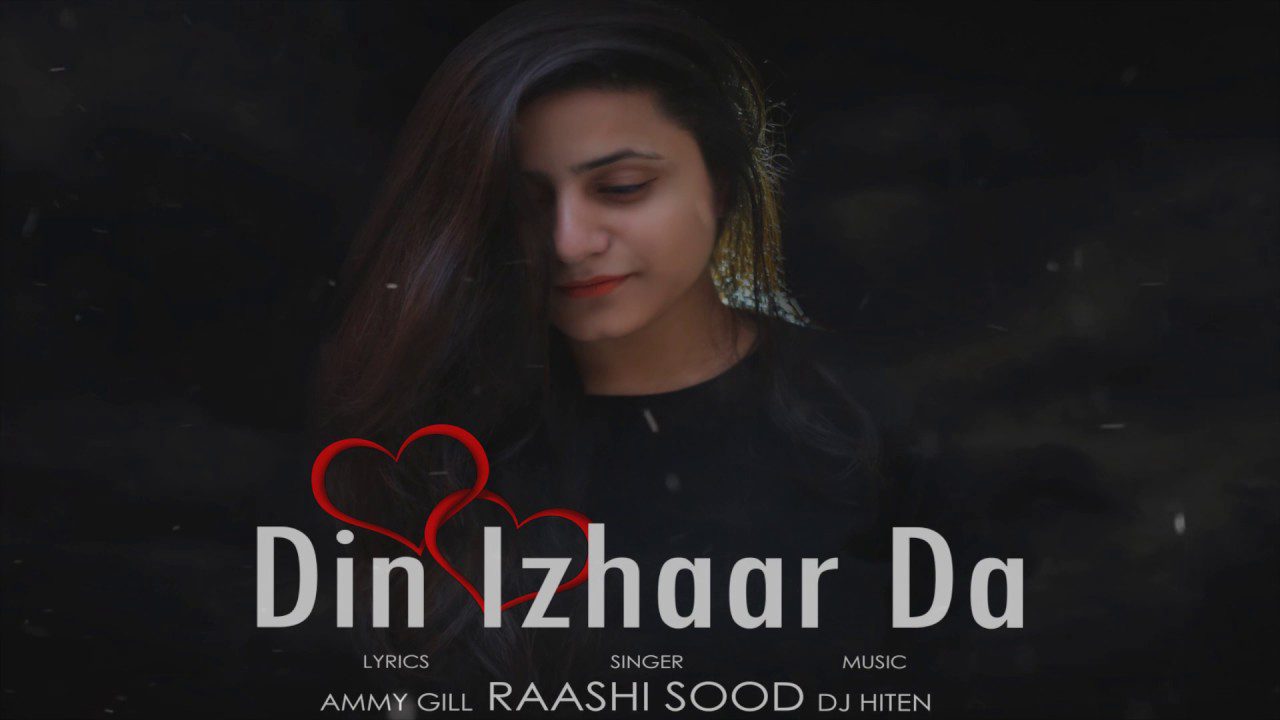 Din Izhaar Da (Title) Lyrics - Raashi Sood