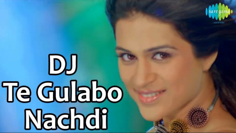 Dj Te Gulabo Nachdi Lyrics - Big Sinn, Santokh Singh Dhaliwal, Sunidhi Chauhan