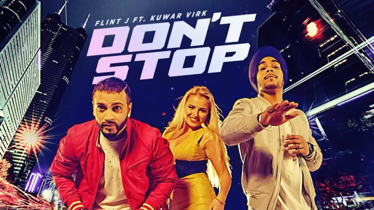 Don't Stop (Title) Lyrics - Flint J, Kuwar Virk