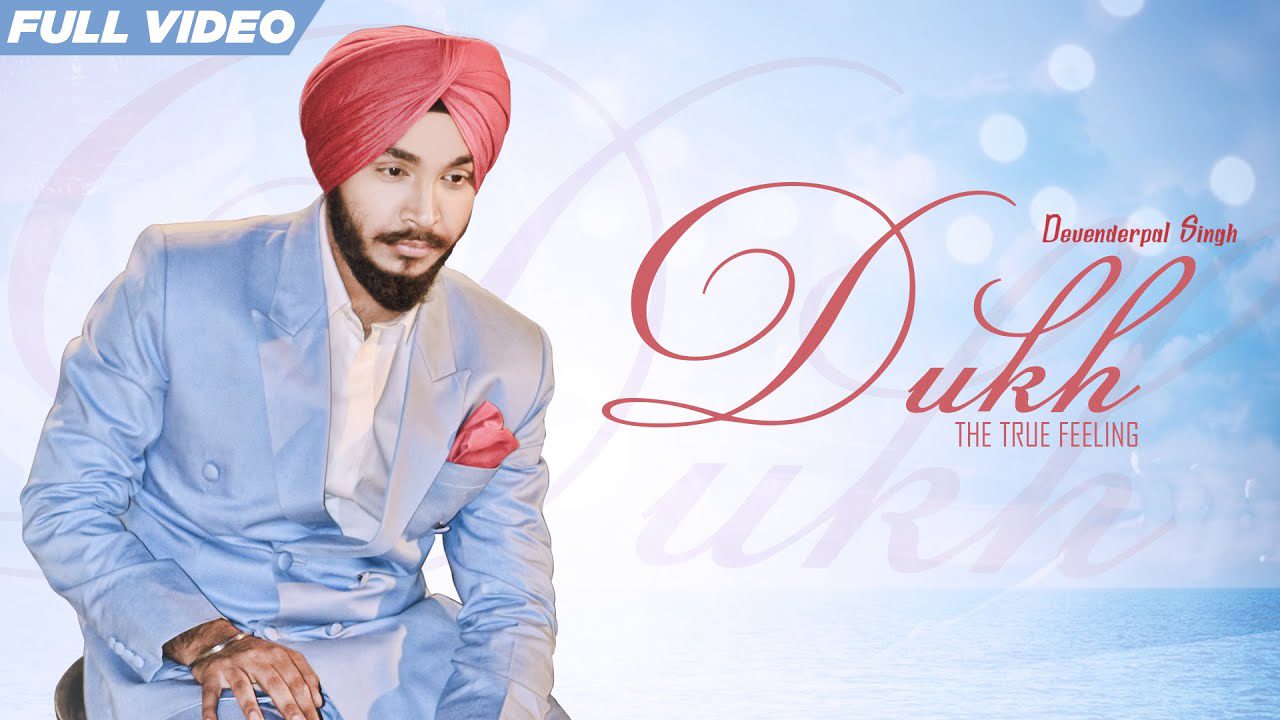Dukh (Title) Lyrics - Devender Pal Singh